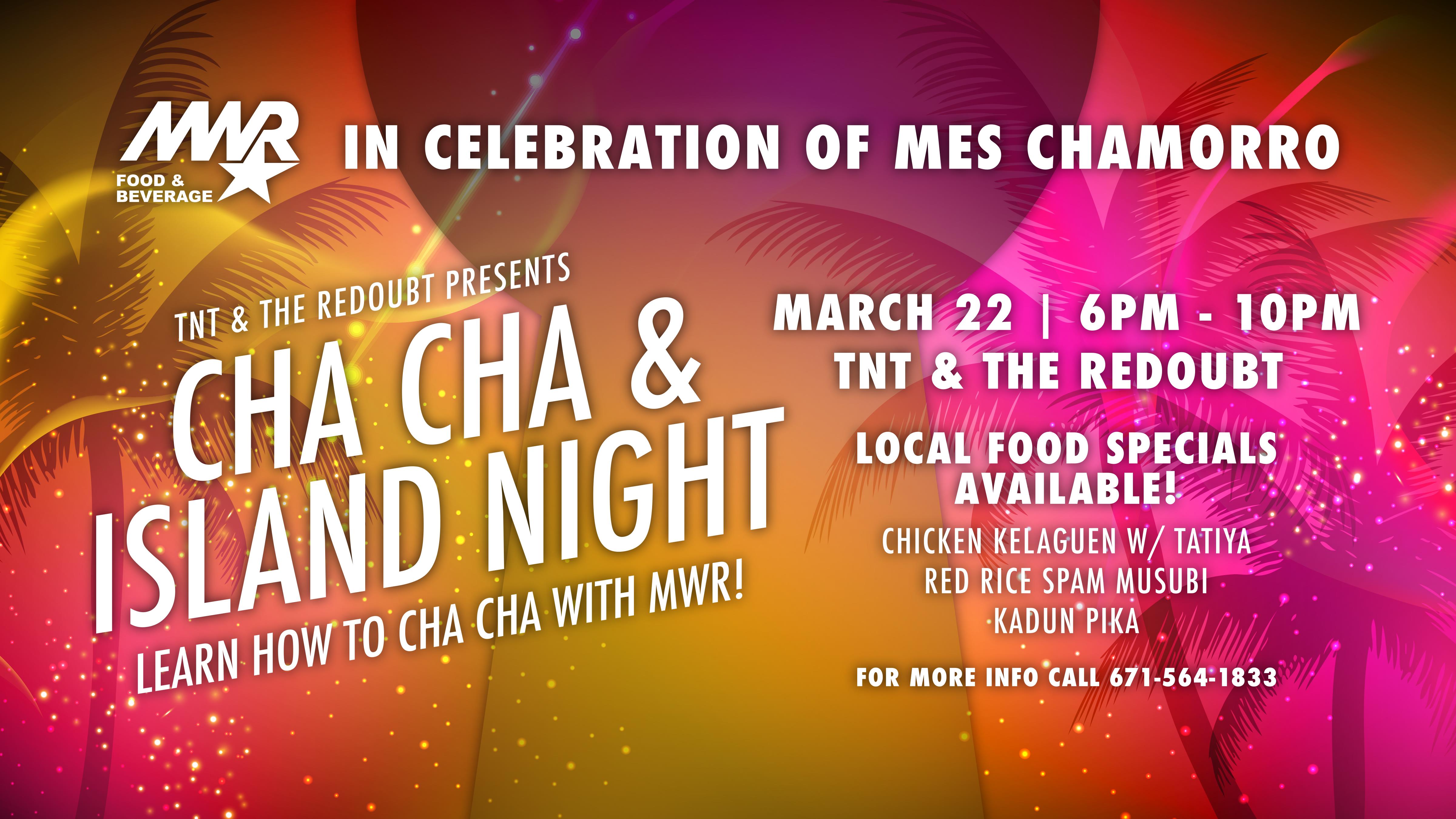 Cha Cha Island Night