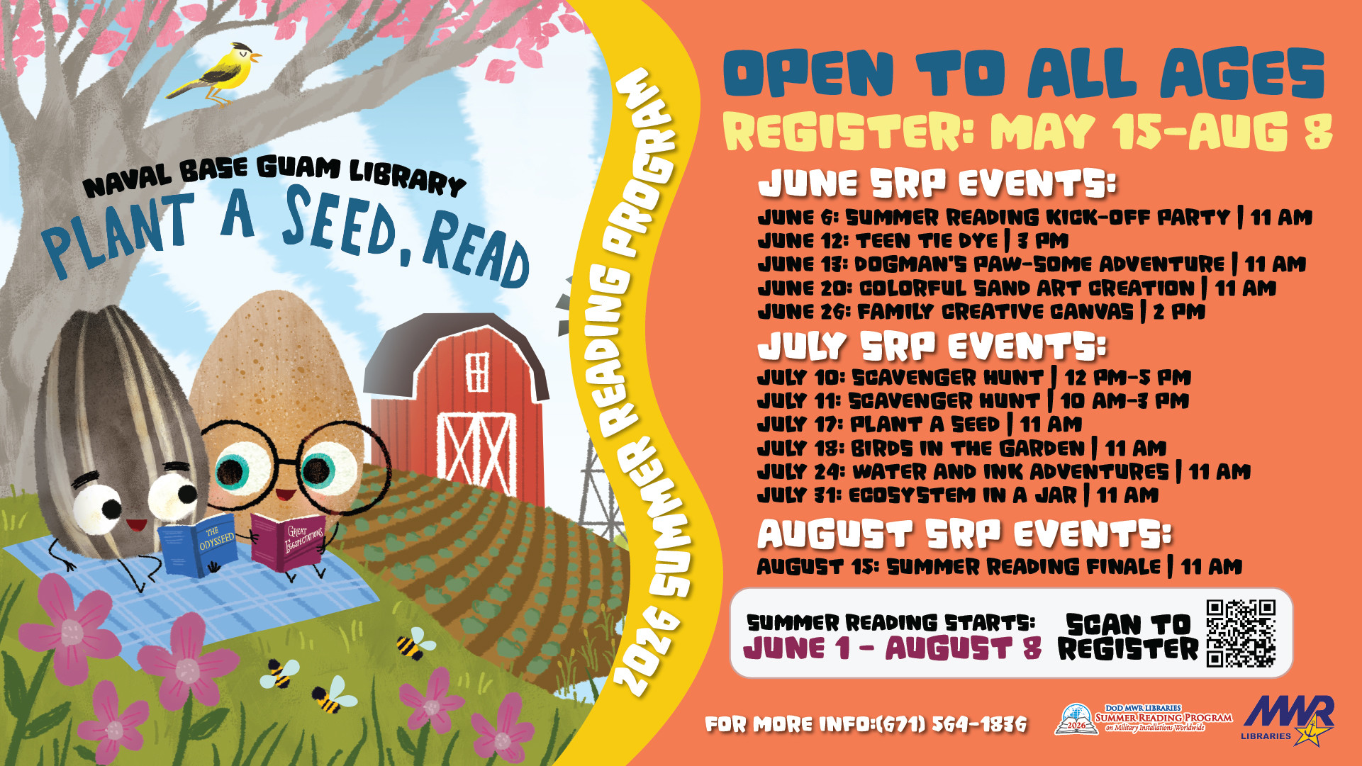 Colorful promotional poster for the Naval Base Guam Library's 2026 Summer Reading Program, themed "Plant a Seed, Read." The illustration shows a cheerful farm scene with a smiling sunflower seed and a smiling seed-shaped character wearing glasses, sitting on a picnic blanket and reading books beneath a flowering tree. A red barn, garden rows, flowers, bees, and a yellow bird create a bright springtime atmosphere. The right side of the poster lists summer reading events from June through August, registration dates, and a QR code for registration