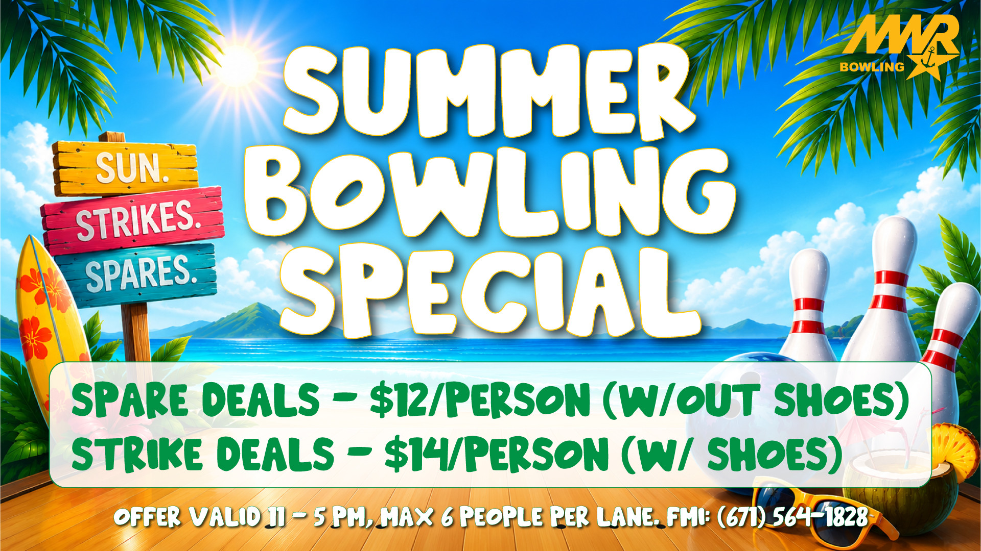 Bright, tropical promotional graphic for an MWR Bowling summer special. Against a sunny blue sky framed by palm leaves, large white text reads “Summer Bowling Special.” On the left, a colorful beach sign says “Sun. Strikes. Spares.” beside a surfboard. On the right, bowling pins, a bowling ball, sunglasses, and tropical drinks reinforce the summer theme. A banner across the bottom advertises bowling rates: “Spare Deals – $12/person (without shoes)” and “Strike Deals – $14/person (with shoes).” Additional text notes the offer is valid from 11 a.