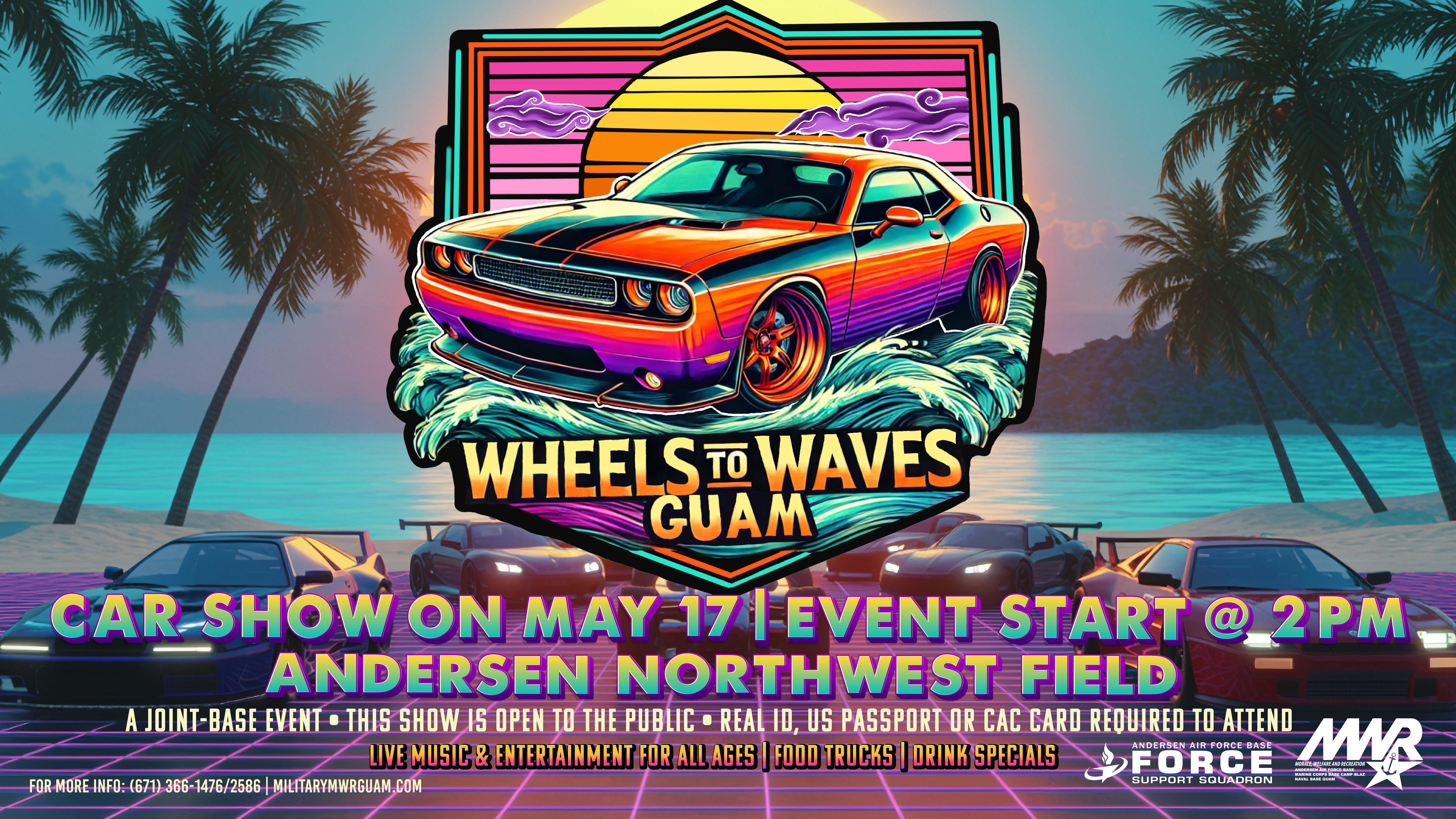 05.17 Wheels to Waves Guam-Car Show_Horiz.jpeg